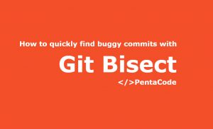 How to quickly find buggy commits with git bisect