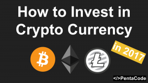 How To Invest in Crypto Currency (Bitcoin, Ethereum) In 2017